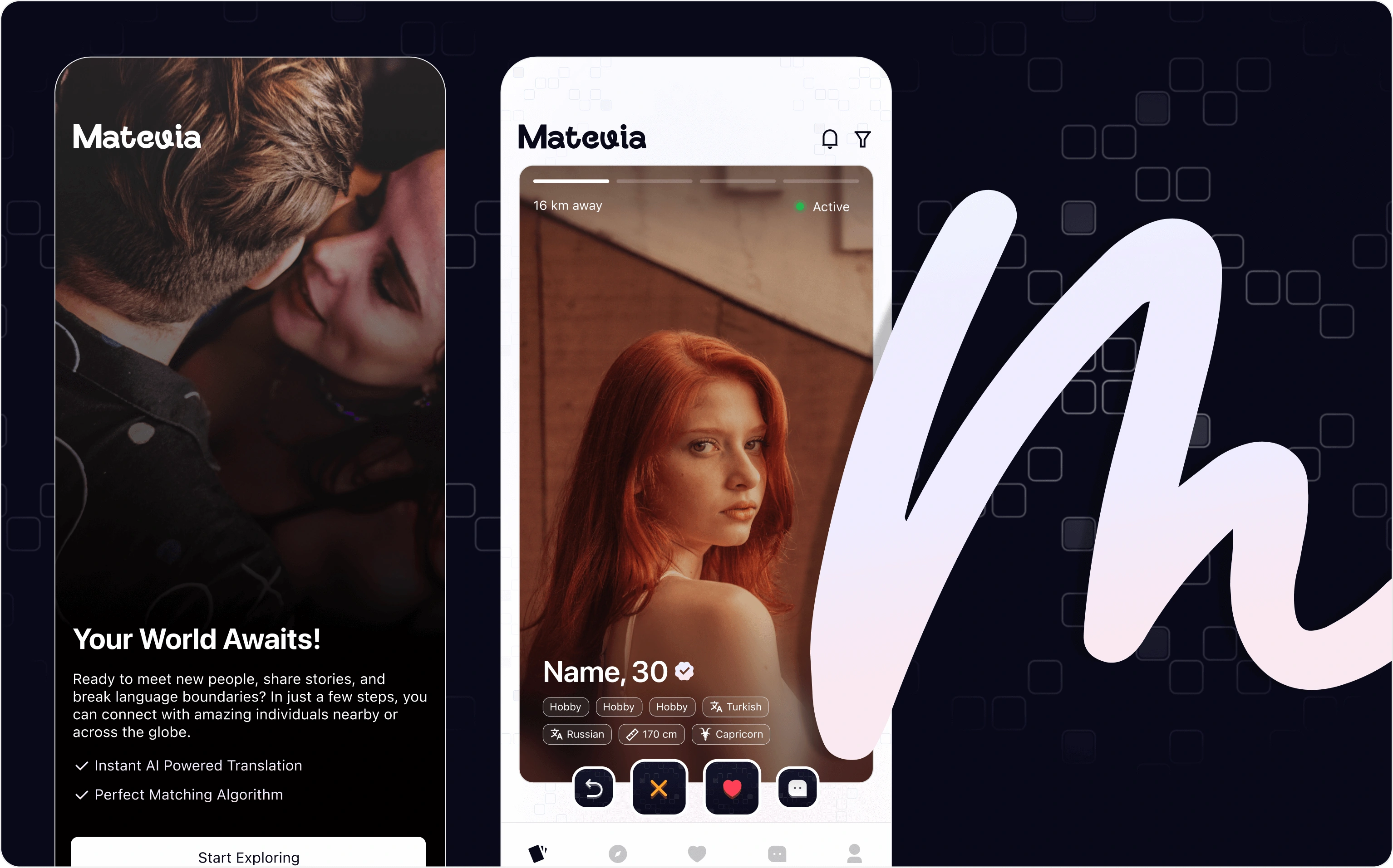 Welcome: The first screens: your world awaits, then profiles to swipe.