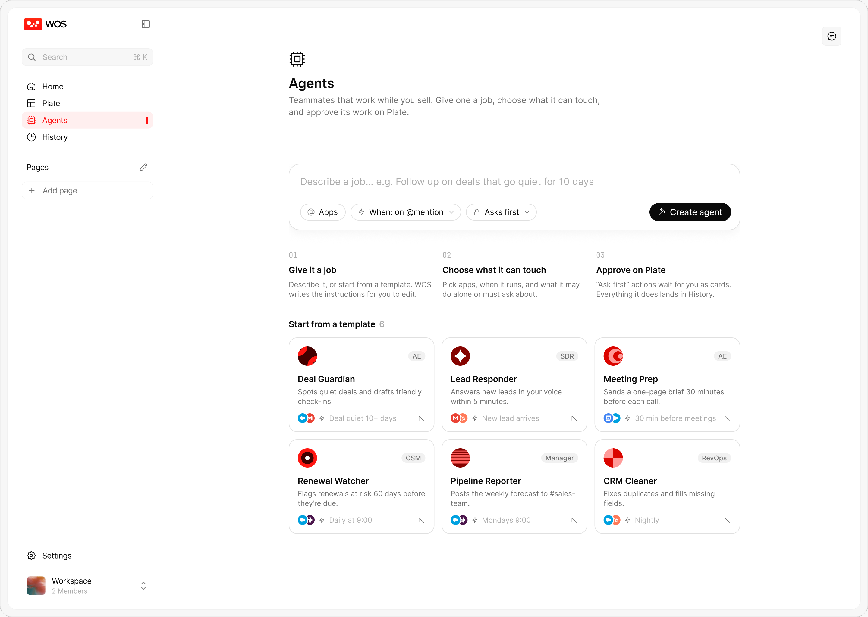 Empty: Describe a job or start from a template; three steps explain how an agent works.