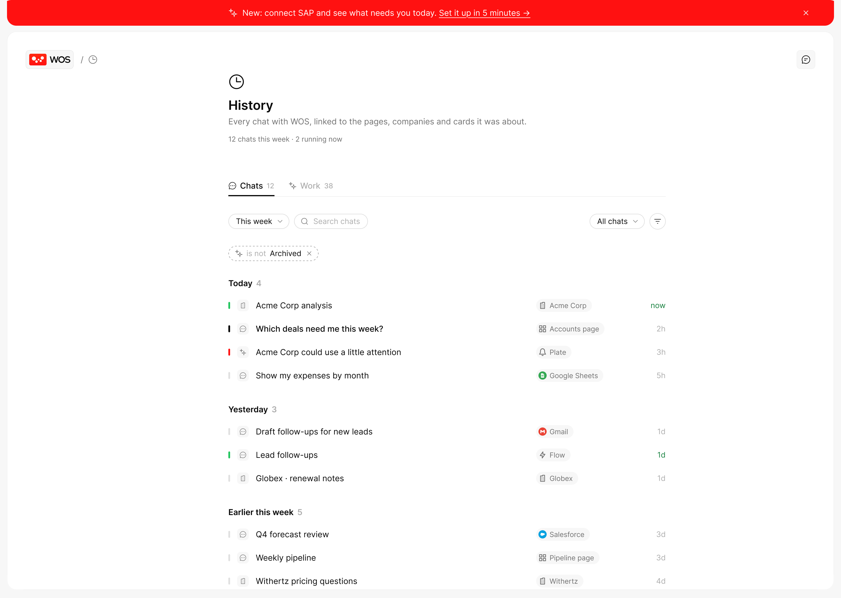 The History page with the red banner across the top: New: connect SAP and see what needs you today, Set it up in 5 minutes, and a close button