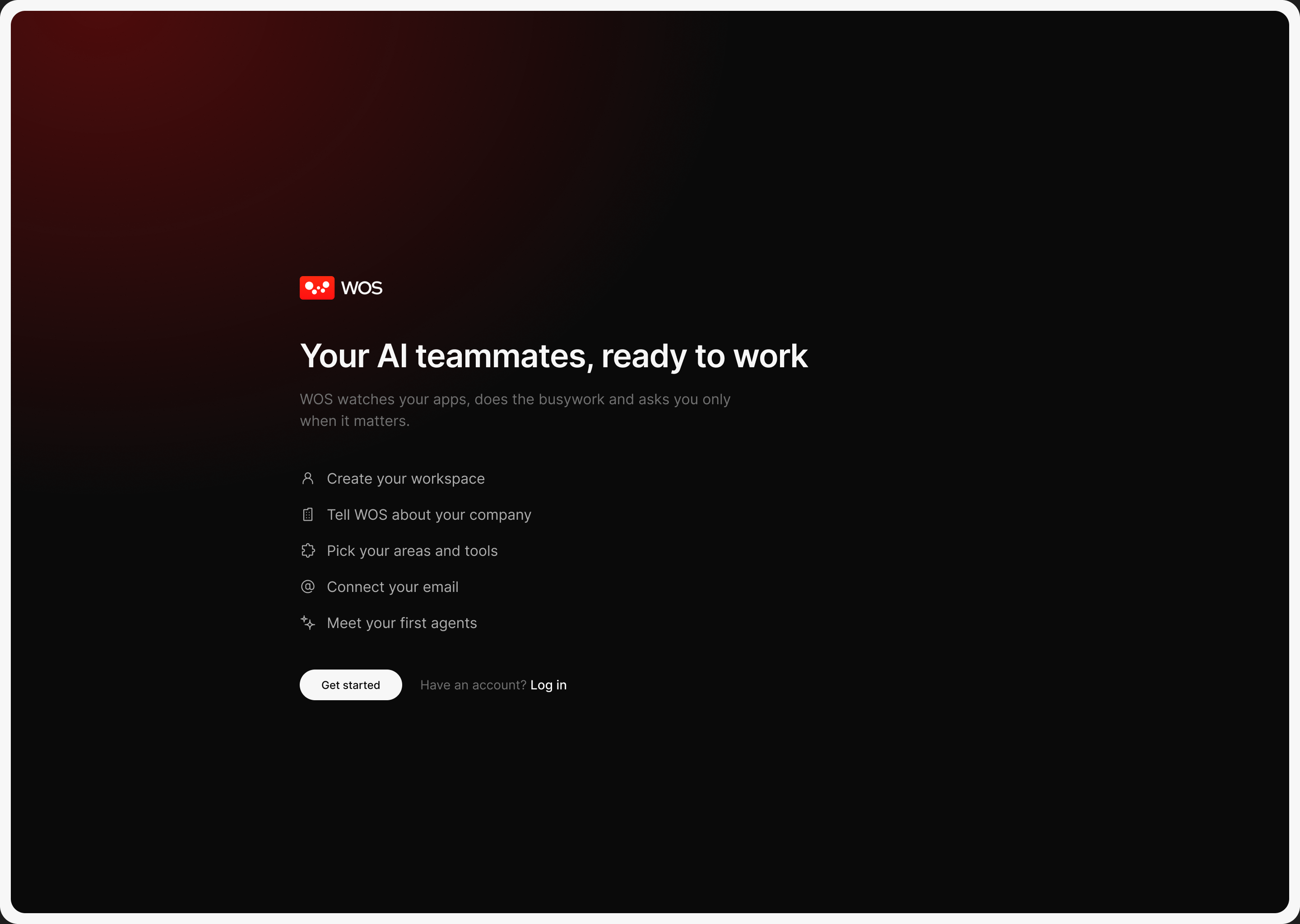 Welcome: A dark welcome lists the five steps up front, so people know what’s coming.
